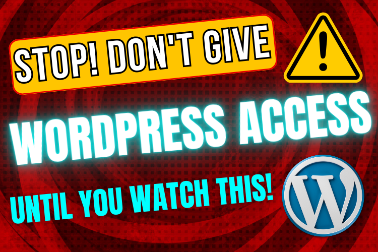 Guide to safely granting WordPress user access