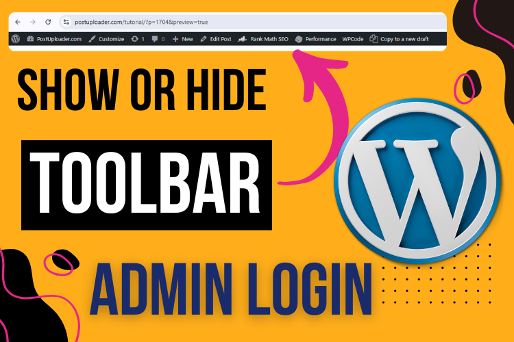 How to Show or Hide Admin Toolbar in WordPress - Step-by-Step Guide