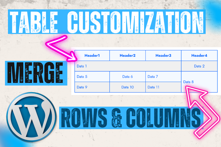 A tutorial on how to combine table rows and columns in WordPress using Gutenberg and Classic editors