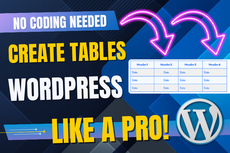 How to Create Tables in WordPress