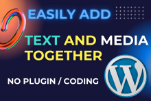 Add Media and Text in WordPress