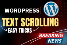 Adding auto-scrolling text to WordPress site with custom HTML