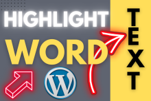 Highlight Text in WordPress Tutorial