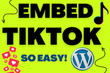 How to Embed TikTok Videos in WordPress Blog Post