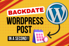 How to backdate WordPress posts, tutorial guide