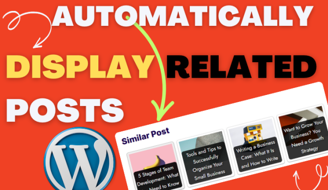 Learn how to display related posts WordPress