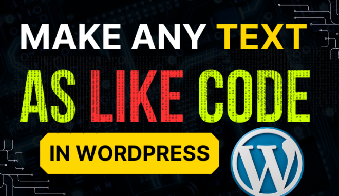 Styling code text in WordPress without plugins